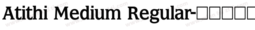 Atithi Medium Regular字体转换